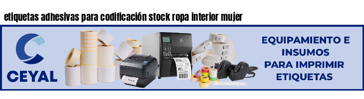 etiquetas adhesivas para codificación stock ropa interior mujer