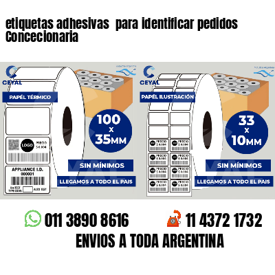 etiquetas adhesivas  para identificar pedidos Concecionaria