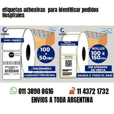 etiquetas adhesivas  para identificar pedidos Hospitales