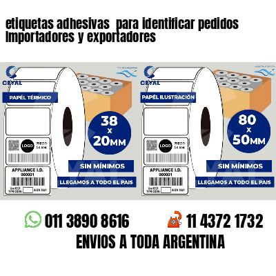 etiquetas adhesivas para identificar pedidos Importadores y exportadores