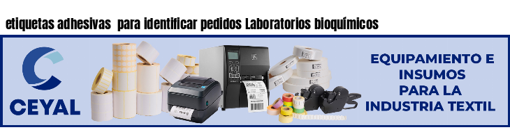 etiquetas adhesivas para identificar pedidos Laboratorios bioquímicos
