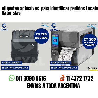 etiquetas adhesivas  para identificar pedidos Locales Naturistas