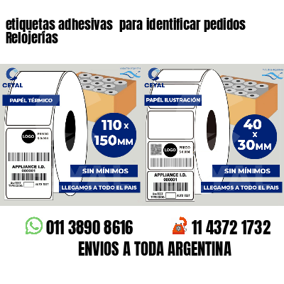 etiquetas adhesivas  para identificar pedidos Relojerías