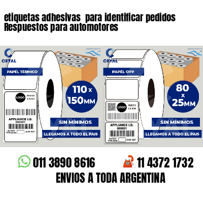 etiquetas adhesivas  para identificar pedidos Respuestos para automotores