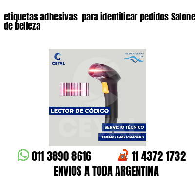 etiquetas adhesivas  para identificar pedidos Salones de belleza
