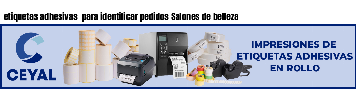 etiquetas adhesivas  para identificar pedidos Salones de belleza