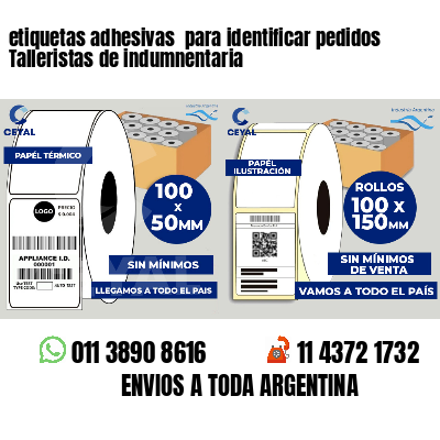 etiquetas adhesivas  para identificar pedidos Talleristas de indumnentaria