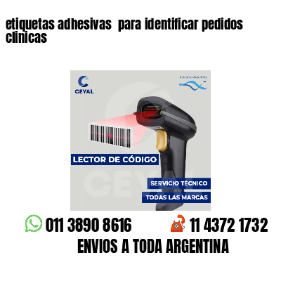 etiquetas adhesivas  para identificar pedidos clinicas