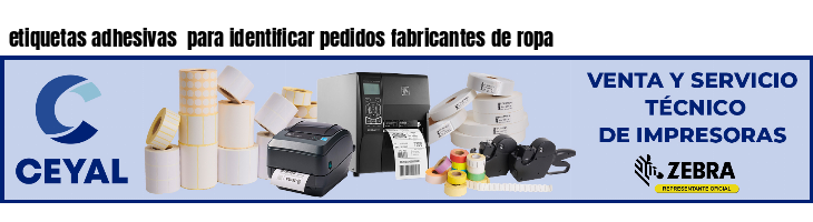 etiquetas adhesivas  para identificar pedidos fabricantes de ropa