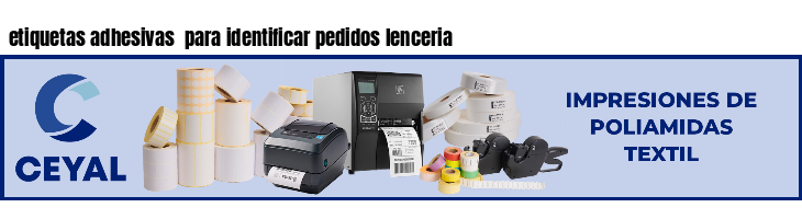 etiquetas adhesivas  para identificar pedidos lenceria