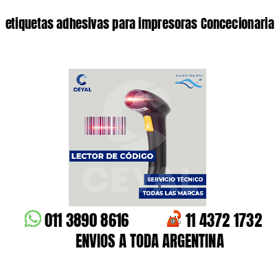 etiquetas adhesivas para impresoras Concecionaria