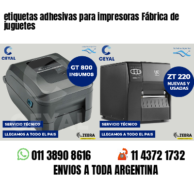 etiquetas adhesivas para impresoras Fábrica de juguetes