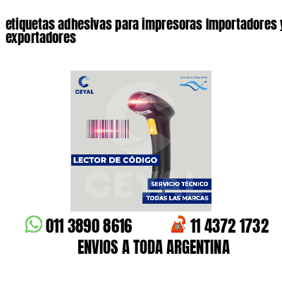 etiquetas adhesivas para impresoras Importadores y exportadores