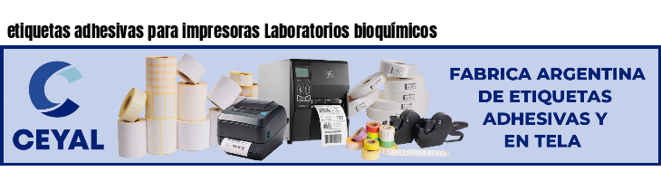 etiquetas adhesivas para impresoras Laboratorios bioquímicos