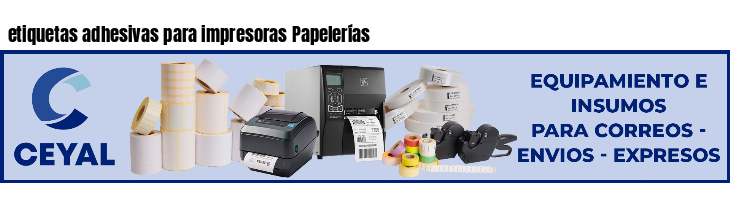 etiquetas adhesivas para impresoras Papelerías