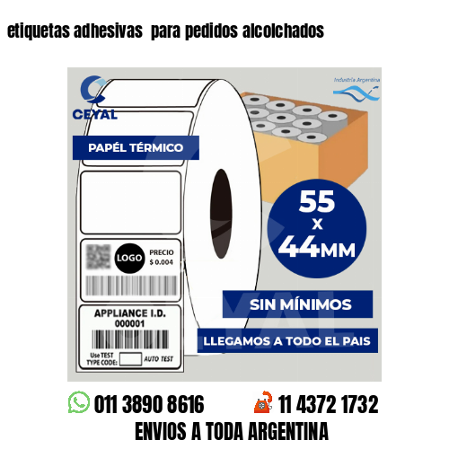 etiquetas adhesivas  para pedidos alcolchados