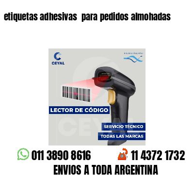 etiquetas adhesivas  para pedidos almohadas