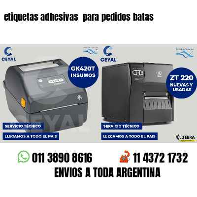 etiquetas adhesivas  para pedidos batas