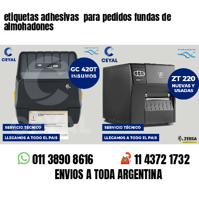 etiquetas adhesivas  para pedidos fundas de almohadones