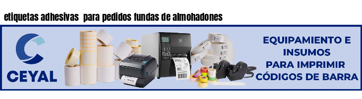 etiquetas adhesivas  para pedidos fundas de almohadones