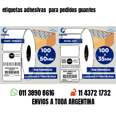 etiquetas adhesivas  para pedidos guantes