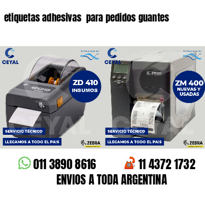 etiquetas adhesivas  para pedidos guantes