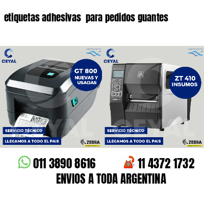 etiquetas adhesivas  para pedidos guantes