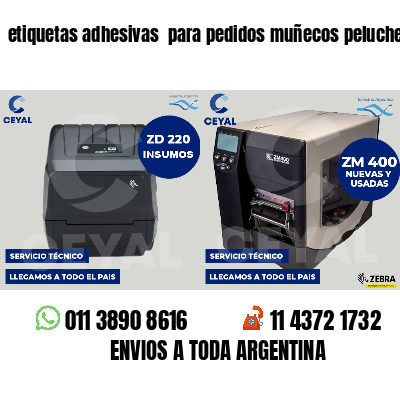 etiquetas adhesivas  para pedidos muñecos peluche