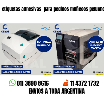 etiquetas adhesivas  para pedidos muñecos peluche