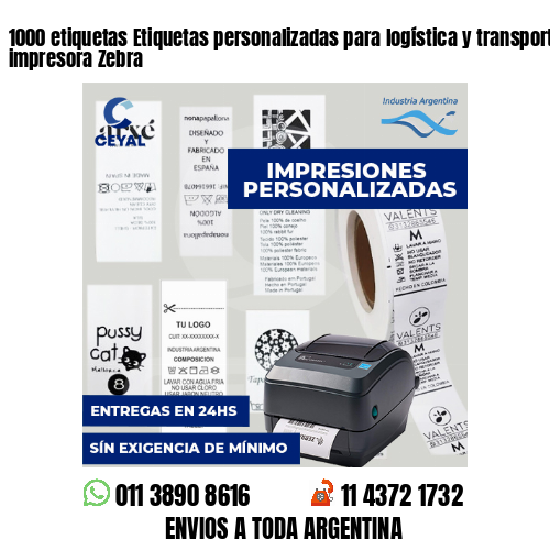 1000 etiquetas Etiquetas personalizadas para logística y transporte con impresora Zebra