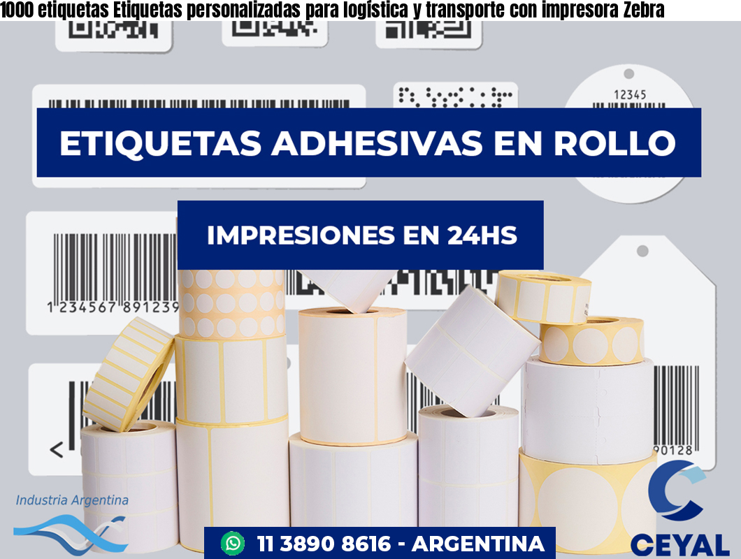 1000 etiquetas Etiquetas personalizadas para logística y transporte con impresora Zebra