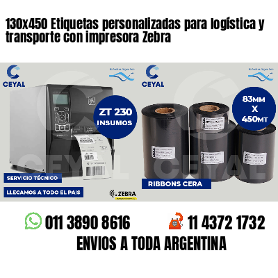 130x450 Etiquetas personalizadas para logística y transporte con impresora Zebra