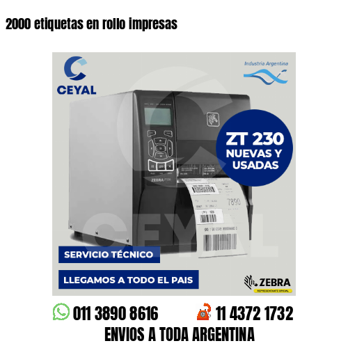 2000 etiquetas en rollo impresas