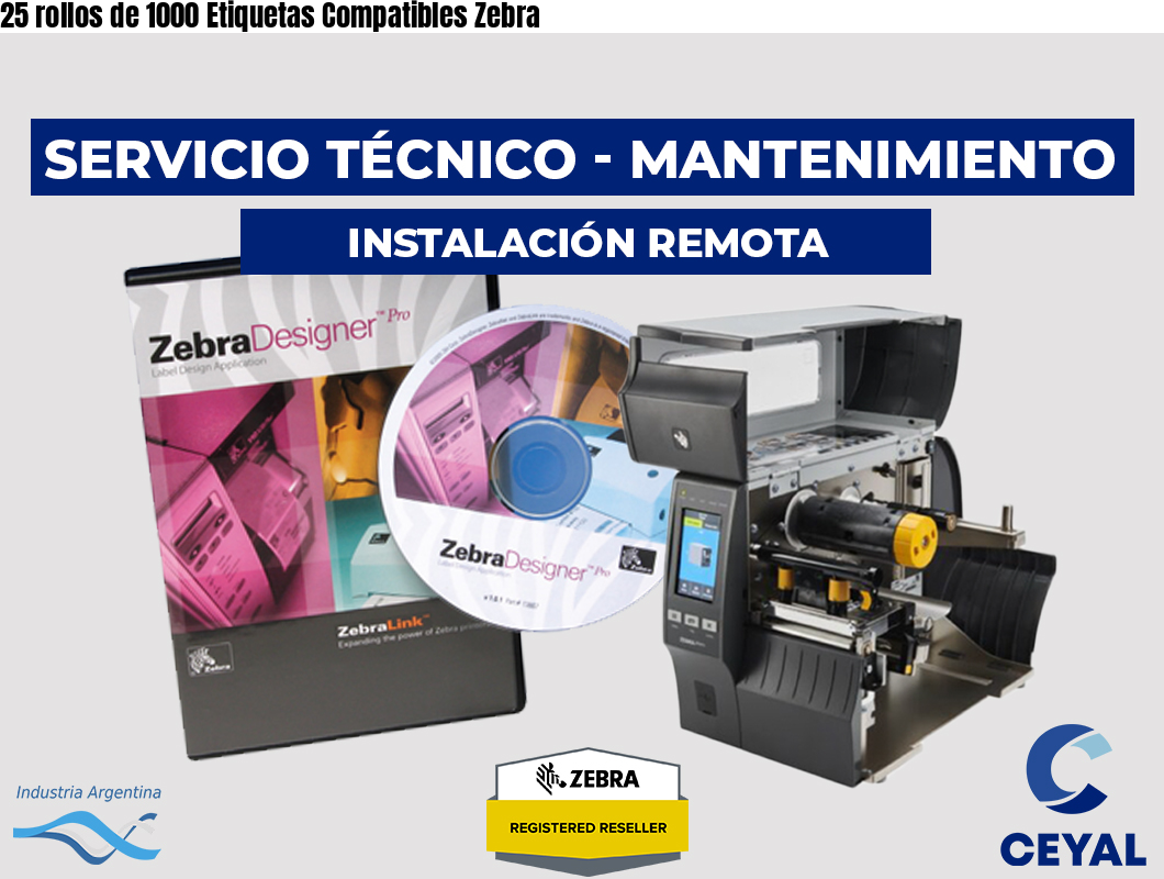 25 rollos de 1000 Etiquetas Compatibles Zebra