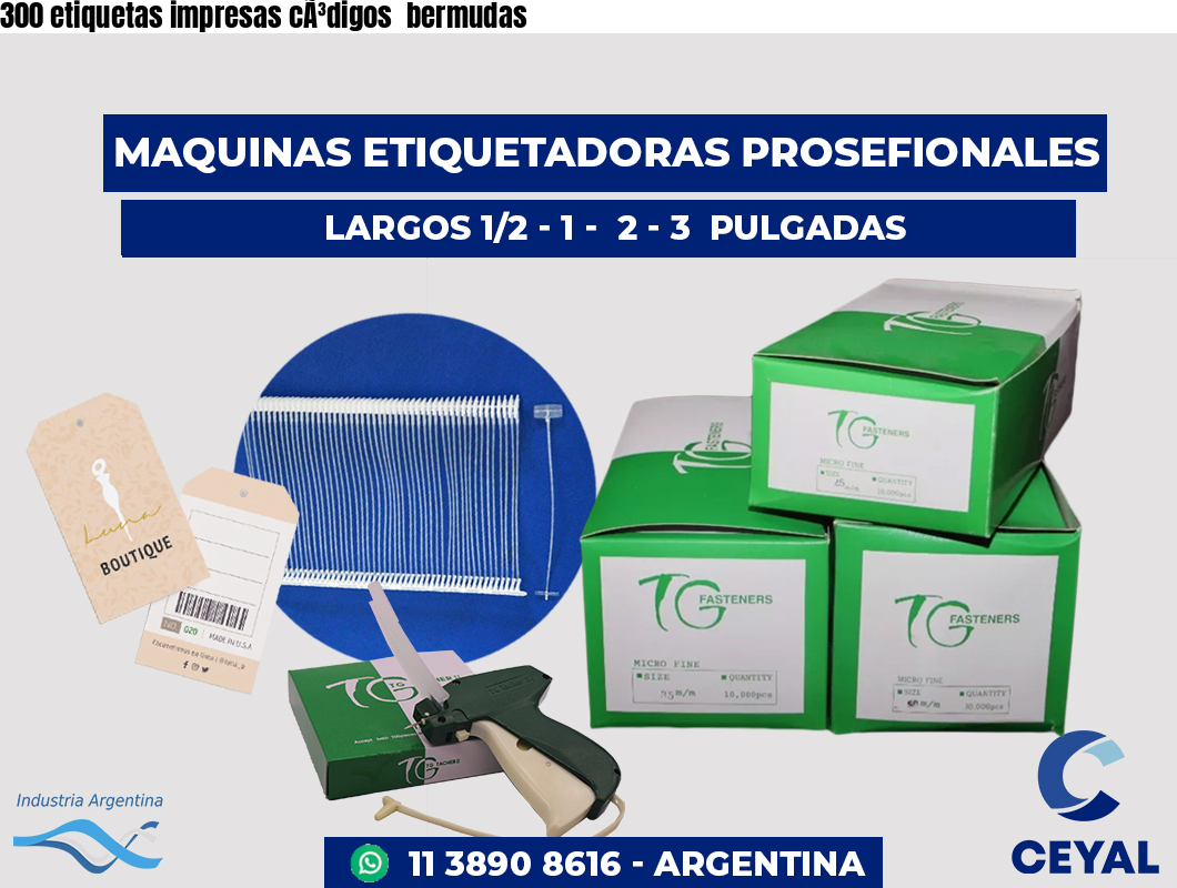 300 etiquetas impresas cÃ³digos  bermudas