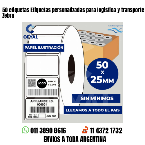 50 etiquetas Etiquetas personalizadas para logística y transporte con impresora Zebra