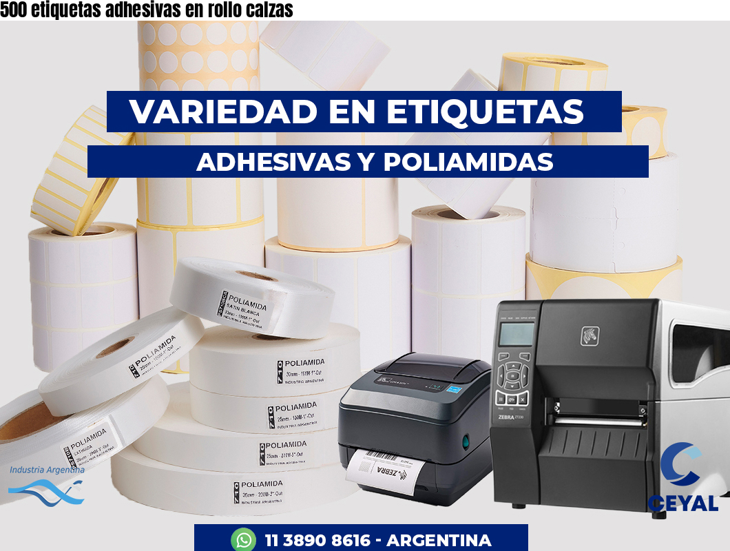 500 etiquetas adhesivas en rollo calzas
