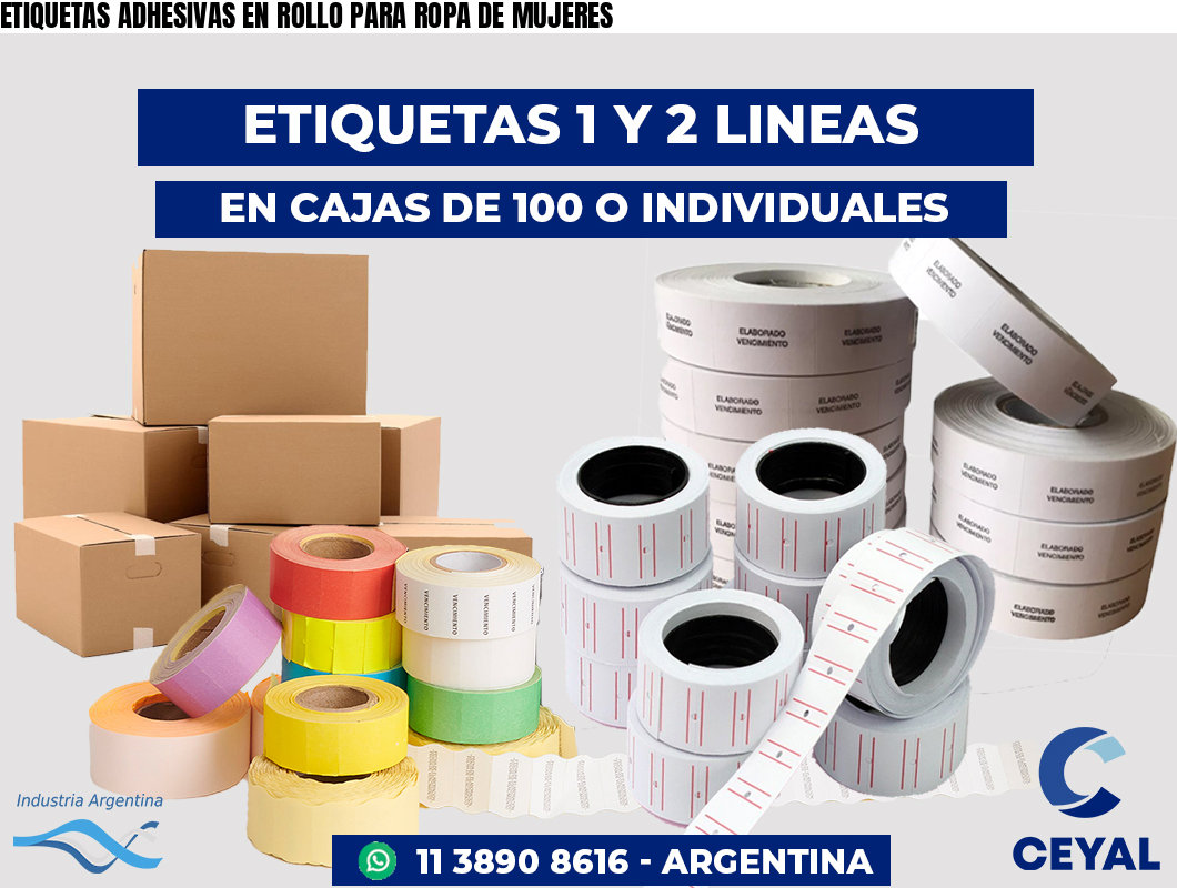 ETIQUETAS ADHESIVAS EN ROLLO PARA ROPA DE MUJERES