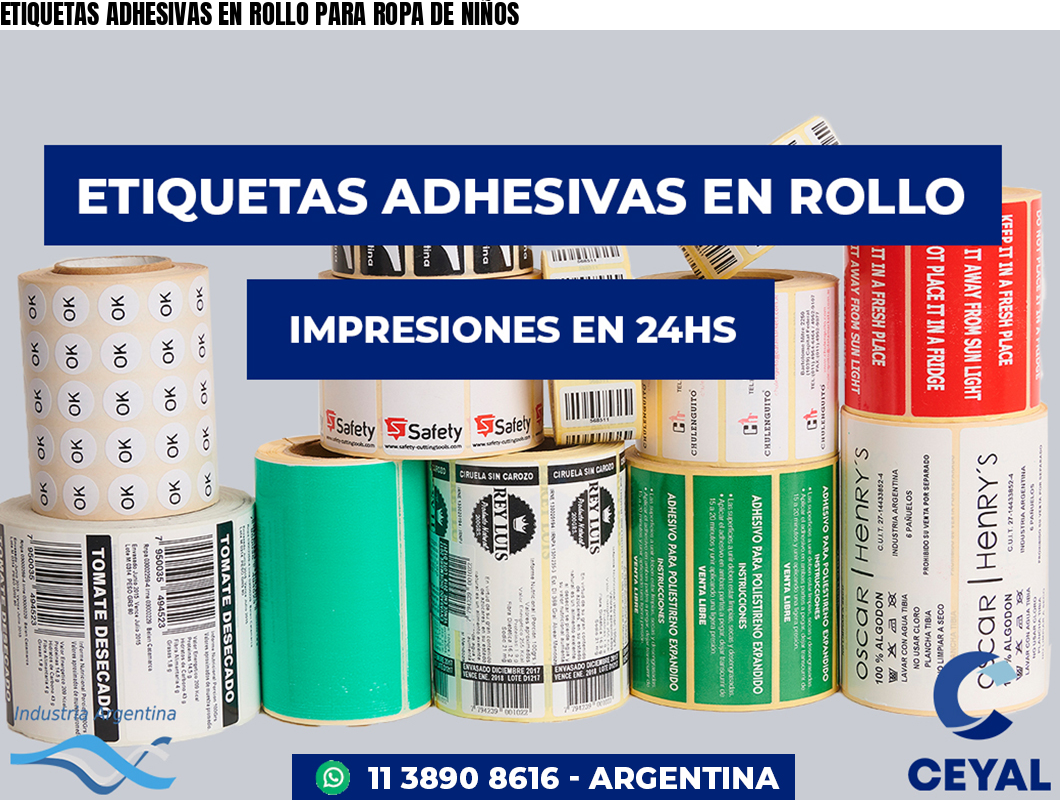ETIQUETAS ADHESIVAS EN ROLLO PARA ROPA DE NIÑOS