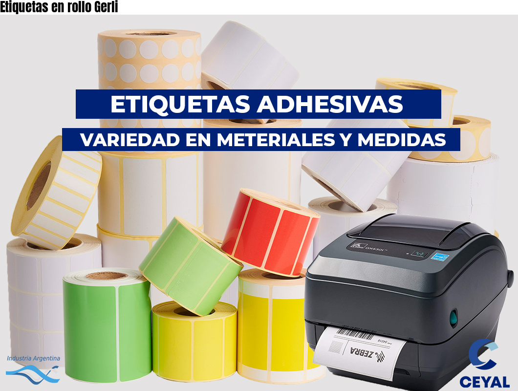 Etiquetas en rollo Gerli