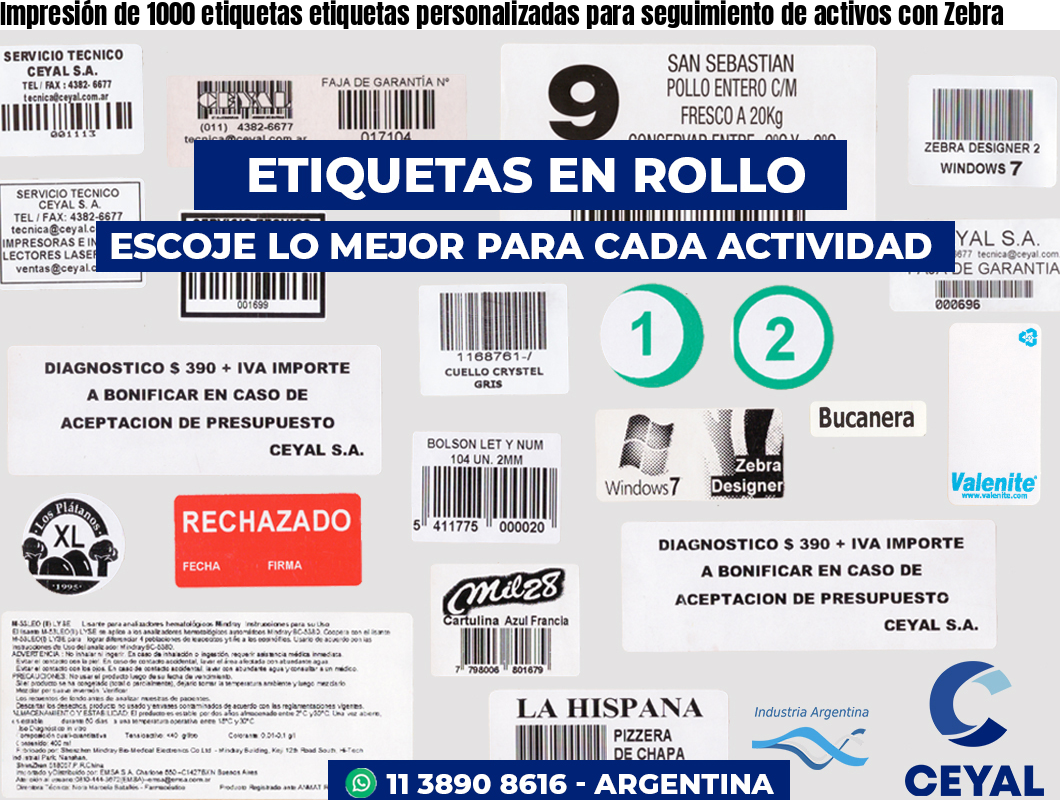 Impresión de 1000 etiquetas etiquetas personalizadas para seguimiento de activos con Zebra