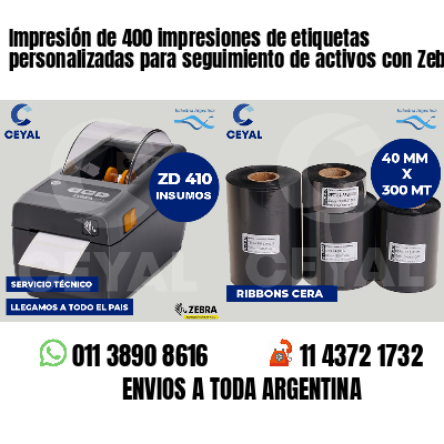 Impresión de 400 impresiones de etiquetas personalizadas para seguimiento de activos con Zebra