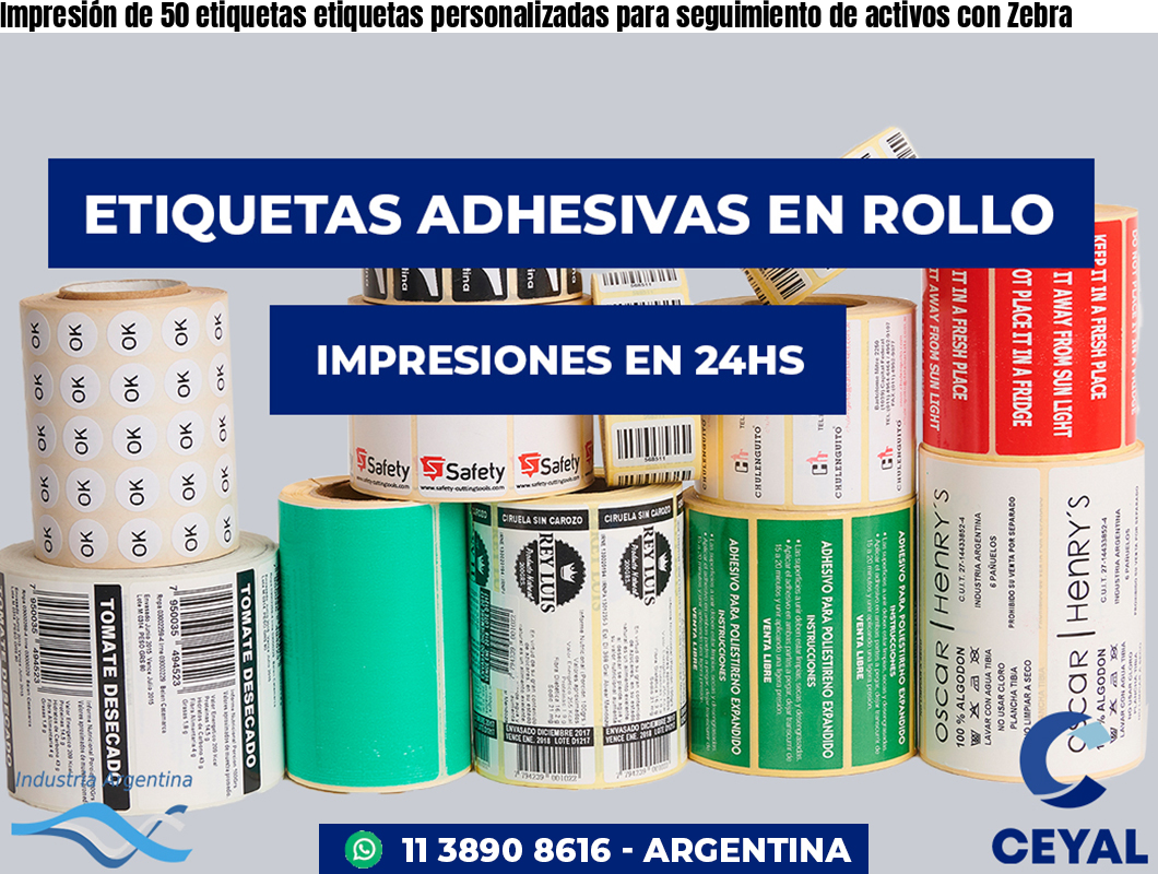 Impresión de 50 etiquetas etiquetas personalizadas para seguimiento de activos con Zebra