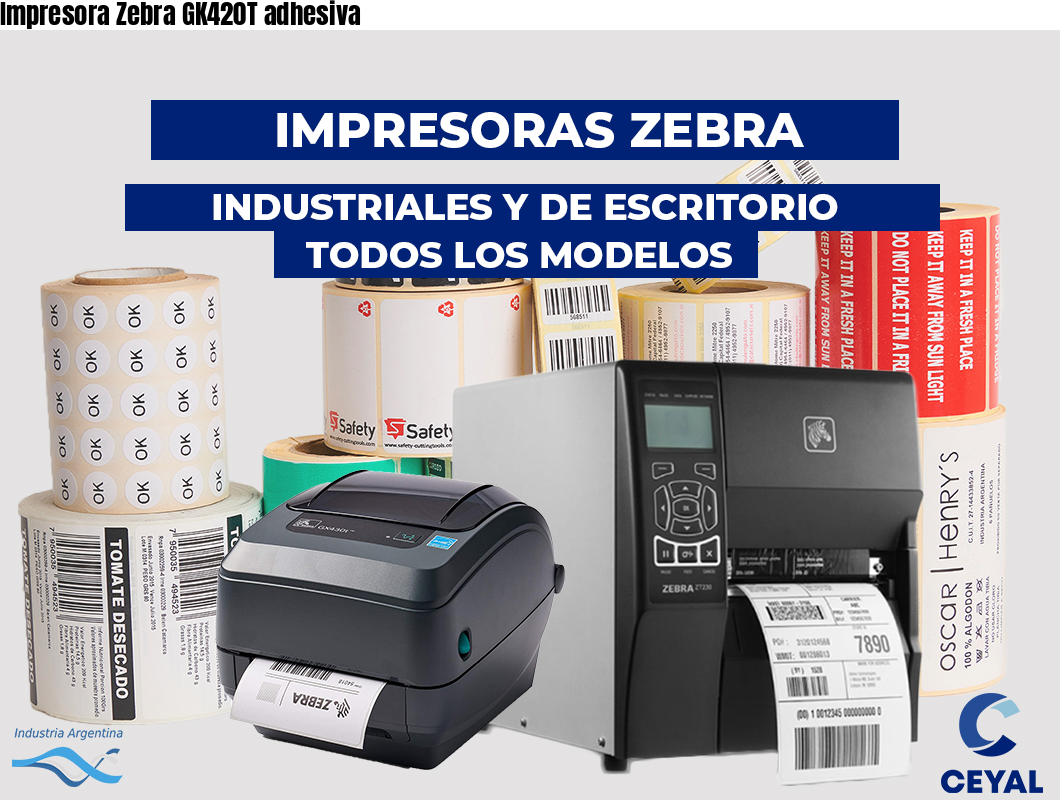 Impresora Zebra GK420T adhesiva