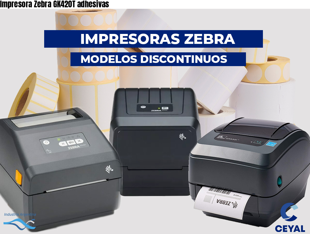 Impresora Zebra GK420T adhesivas