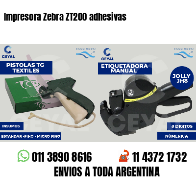 Impresora Zebra ZT200 adhesivas