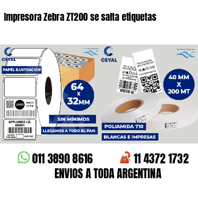 Impresora Zebra ZT200 se salta etiquetas