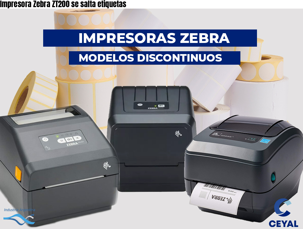 Impresora Zebra ZT200 se salta etiquetas