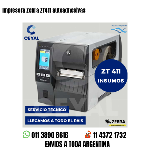 Impresora Zebra ZT411 autoadhesivas