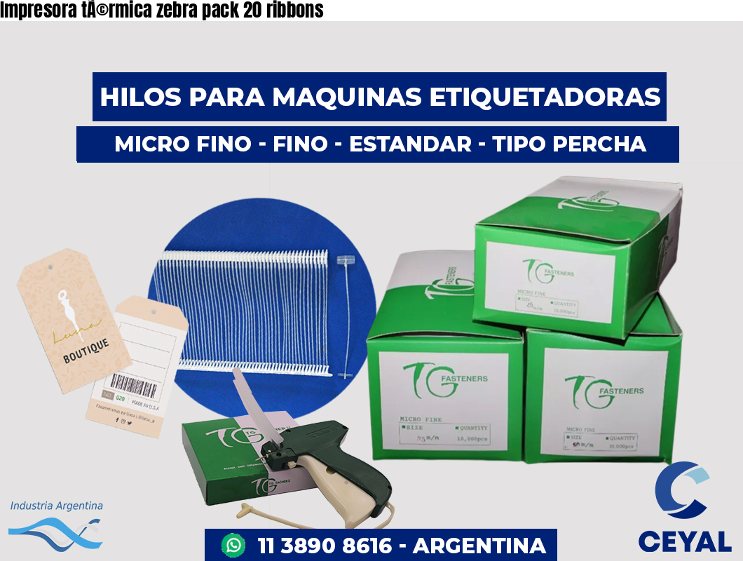 Impresora tÃ©rmica zebra pack 20 ribbons